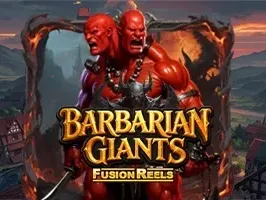 รีลฟิวชั่นบาร์บาเรียนไจแอนต์ส game thumbnail